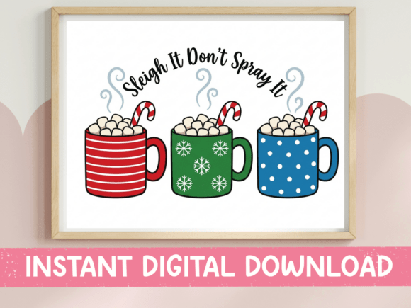 Sleigh It Dont Spray It Cocoa SVG Review